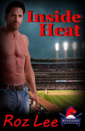 [Mustangs Baseball 01] • Inside Heat